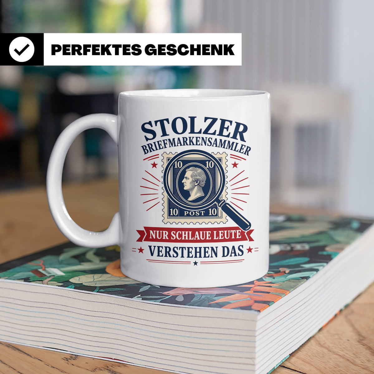 Briefmarken Tasse Stolzer Briefmarkensammler nur schlaue Leu – Weiß [farbe:weiß]
