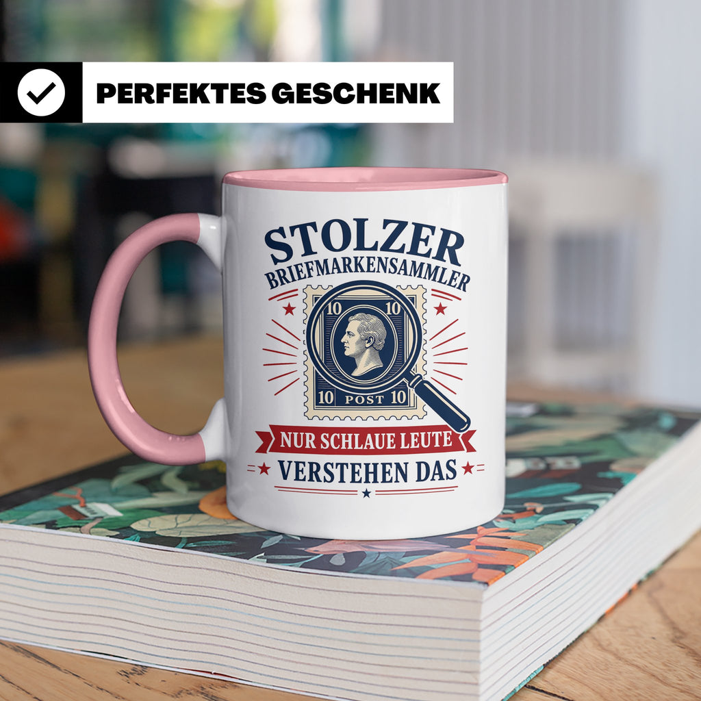 Briefmarken Tasse Stolzer Briefmarkensammler nur schlaue Leu – Rosa [farbe:rosa]