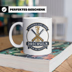 Drechseln Tasse Studieren kann jeder Drechseln nur die Beste – Weiß [farbe:weiß]