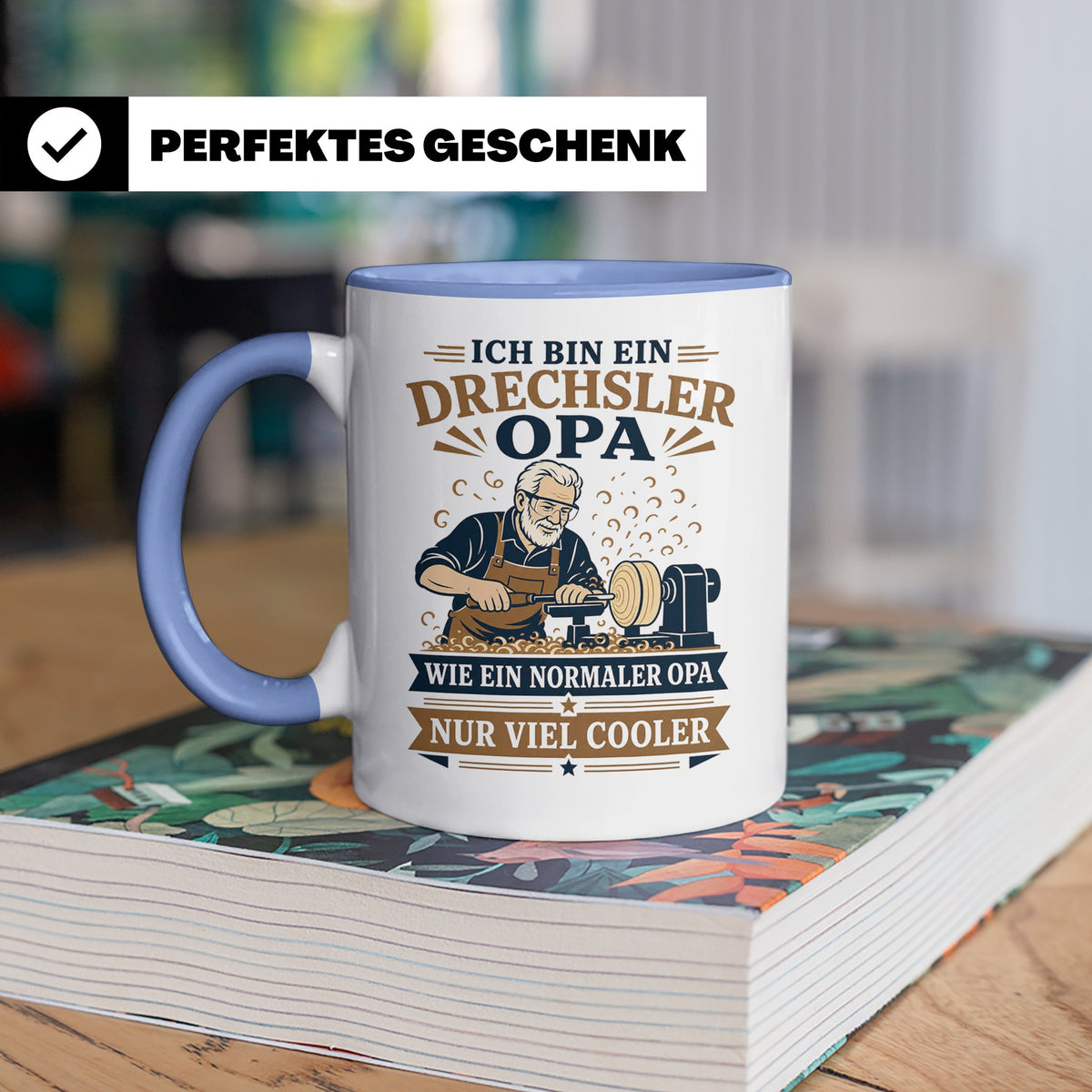 Drechsler Tasse Drechsler Opa wie ein normaler Opa nur viel  – Blau [farbe:blau]