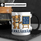 Lehrer Tasse Erklärbär - Lustiges Geschenk für Lehrerin Refe – Schwarz [farbe:schwarz]