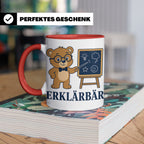 Lehrer Tasse Erklärbär - Lustiges Geschenk für Lehrerin Refe – Rot [farbe:rot]