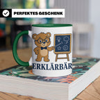 Lehrer Tasse Erklärbär - Lustiges Geschenk für Lehrerin Refe – Grün [farbe:grün]