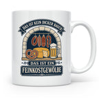 Lustige Tasse Das ist kein dicker Bauch das ist ein Feinkost – Weiß [farbe:weiß]