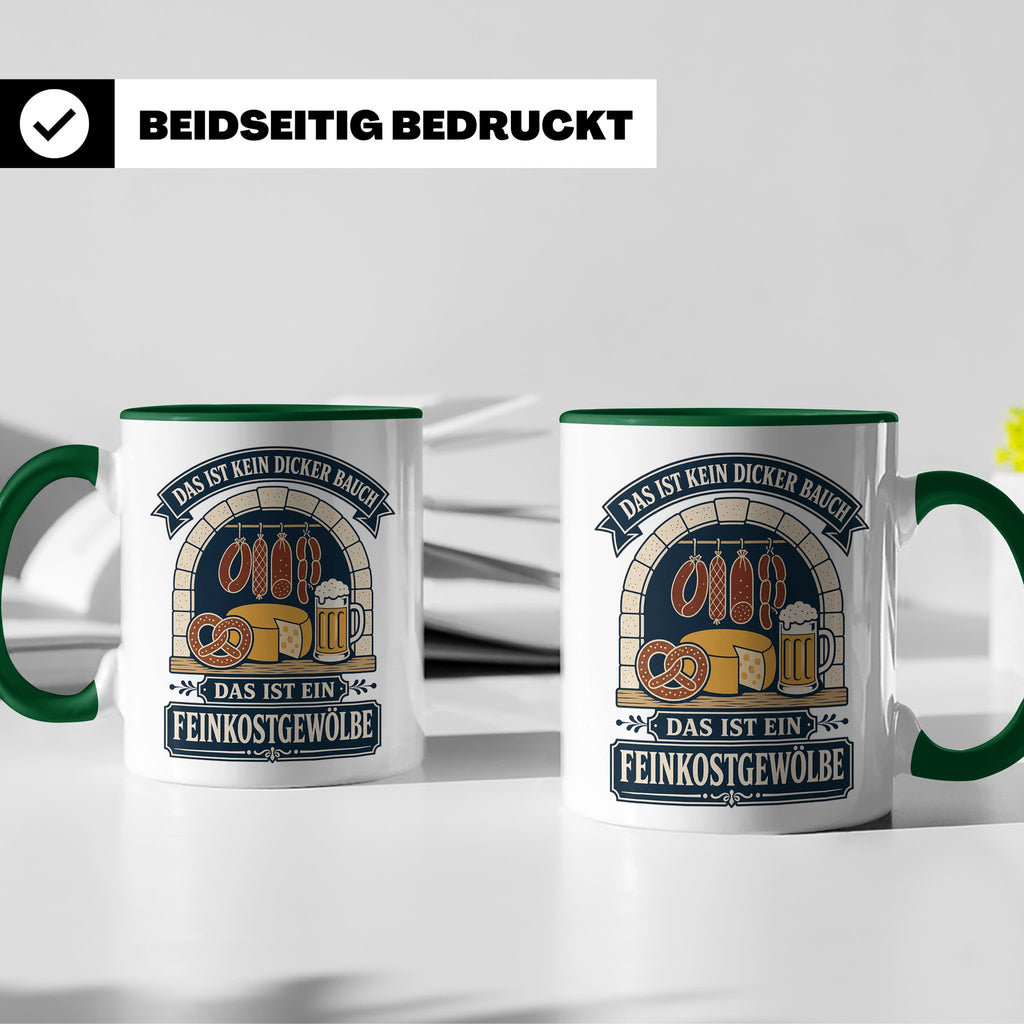Lustige Tasse Das ist kein dicker Bauch das ist ein Feinkost – Grün [farbe:grün]