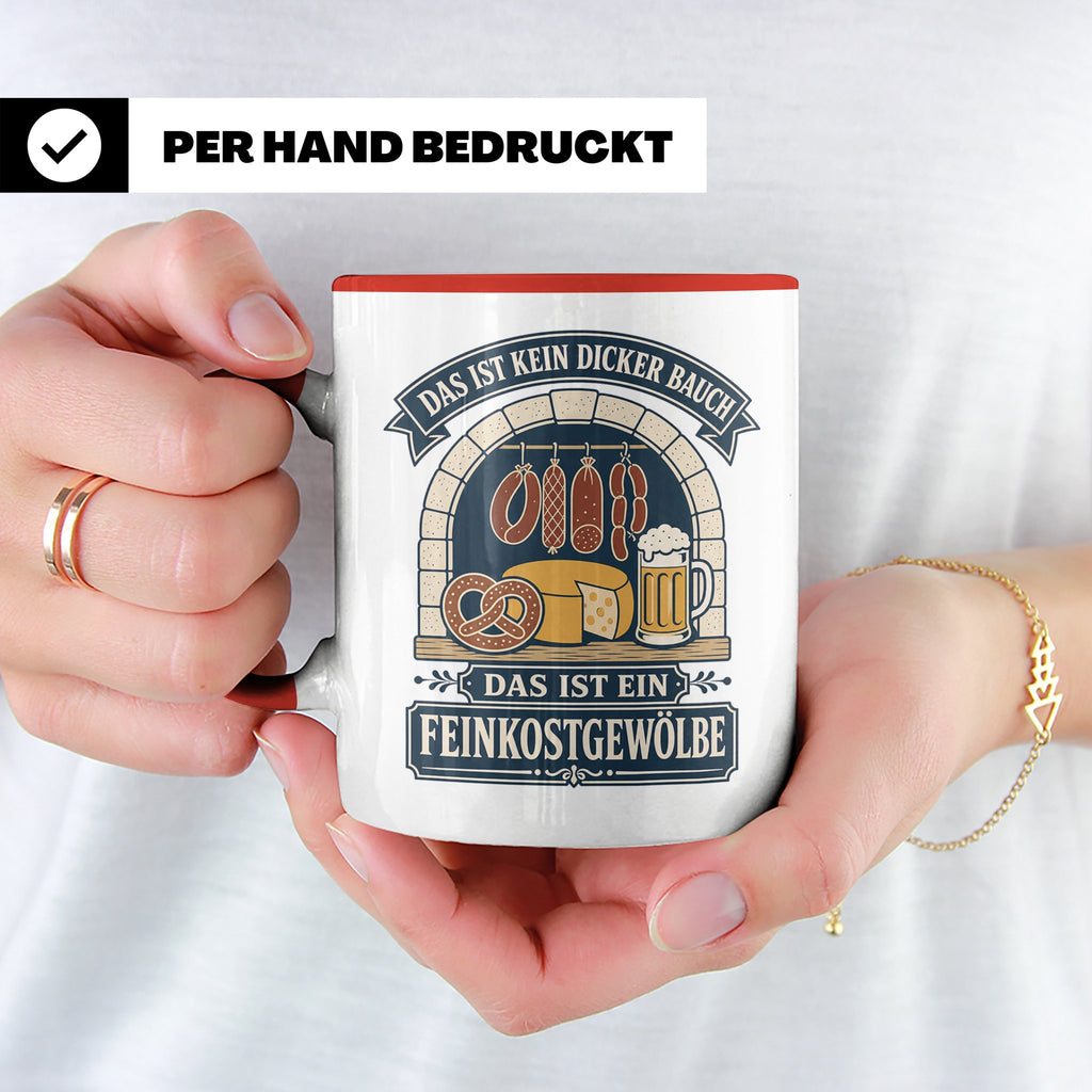 Lustige Tasse Das ist kein dicker Bauch das ist ein Feinkost – Rot [farbe:rot]