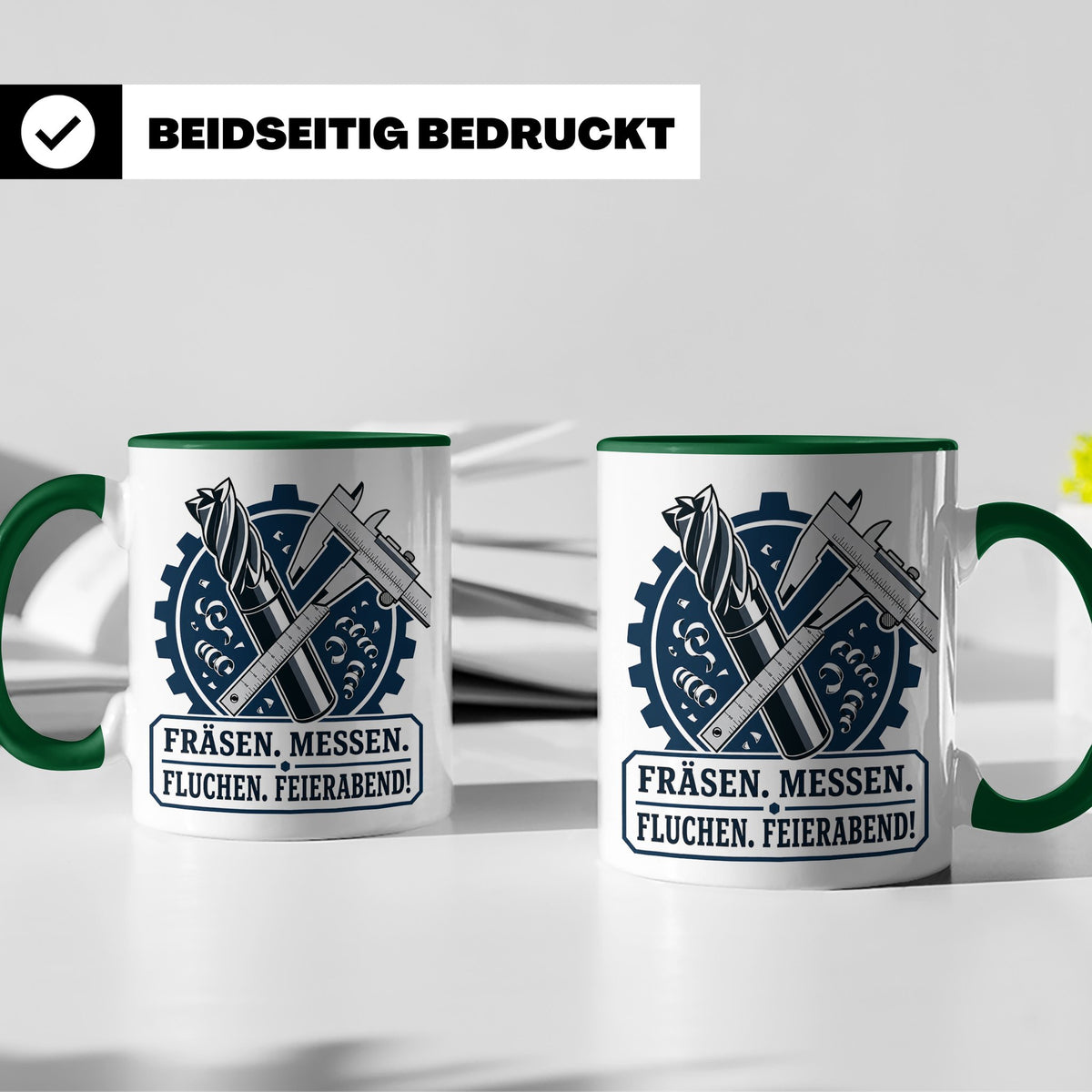 Zerspanungsmechaniker Tasse Fräsen Messen Fluchen Feierabend – Grün [farbe:grün]