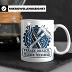 Zerspanungsmechaniker Tasse Fräsen Messen Fluchen Feierabend – Weiß [farbe:weiß]