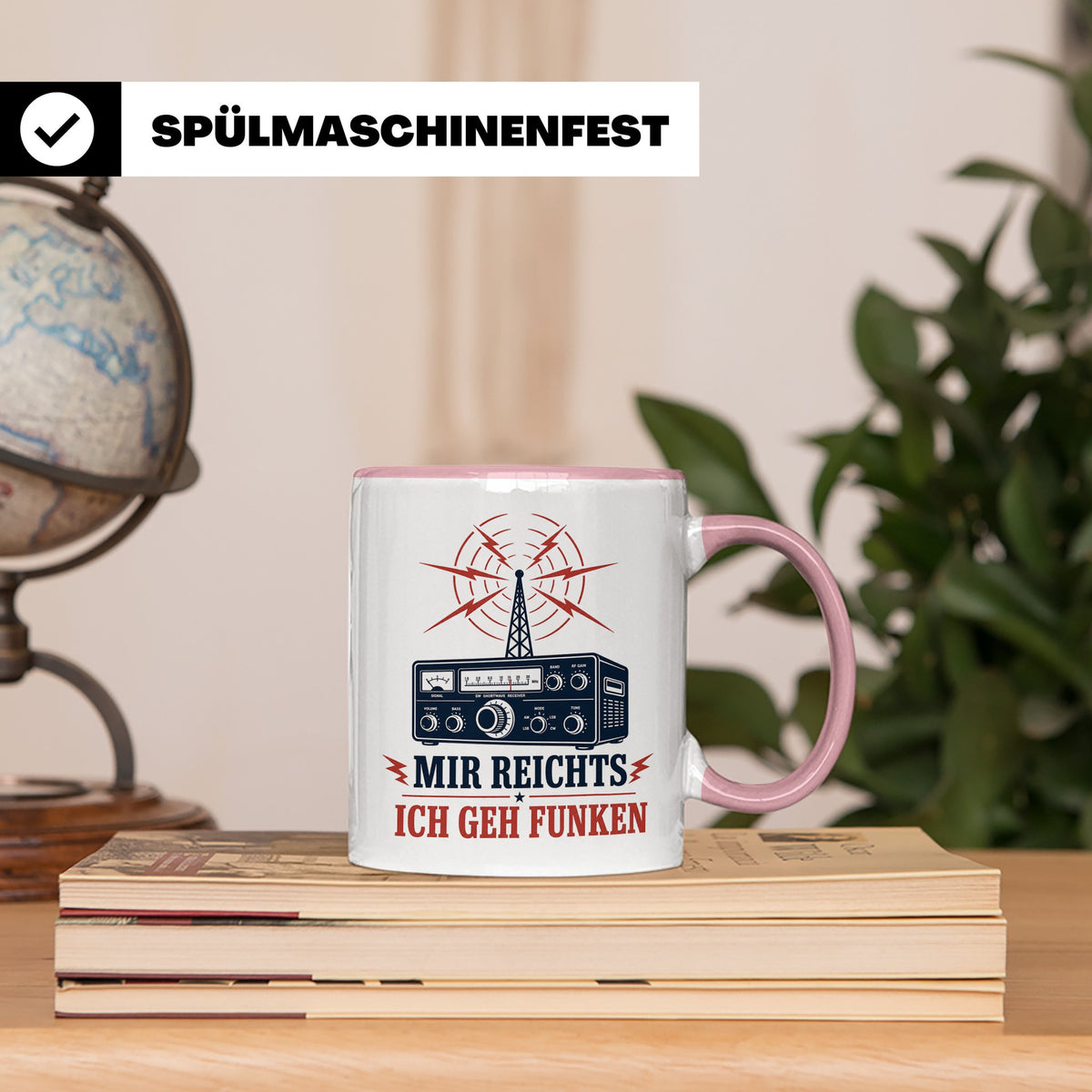 Amateurfunk Tasse Mir reichts ich geh funken - Geschenk für  – Rosa [farbe:rosa]