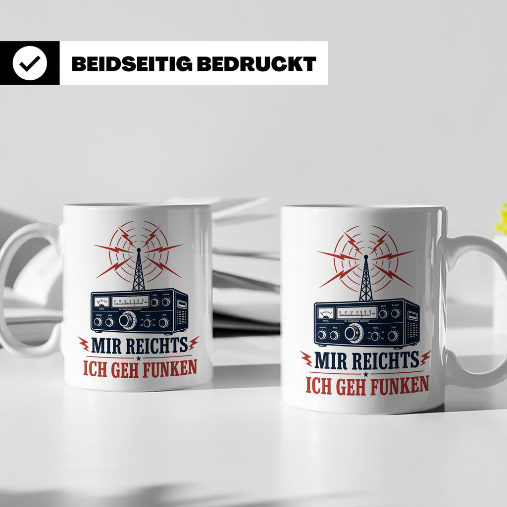 Amateurfunk Tasse Mir reichts ich geh funken - Geschenk für  – Weiß [farbe:weiß]