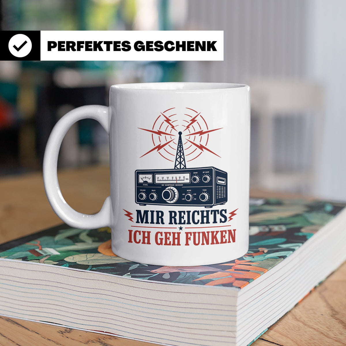 Amateurfunk Tasse Mir reichts ich geh funken - Geschenk für  – Weiß [farbe:weiß]