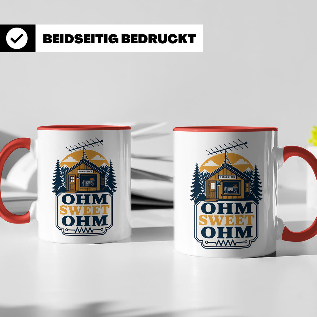 Amateurfunk Tasse Ohm Sweet Ohm - Geschenk für Funkamateur E – Rot [farbe:rot]