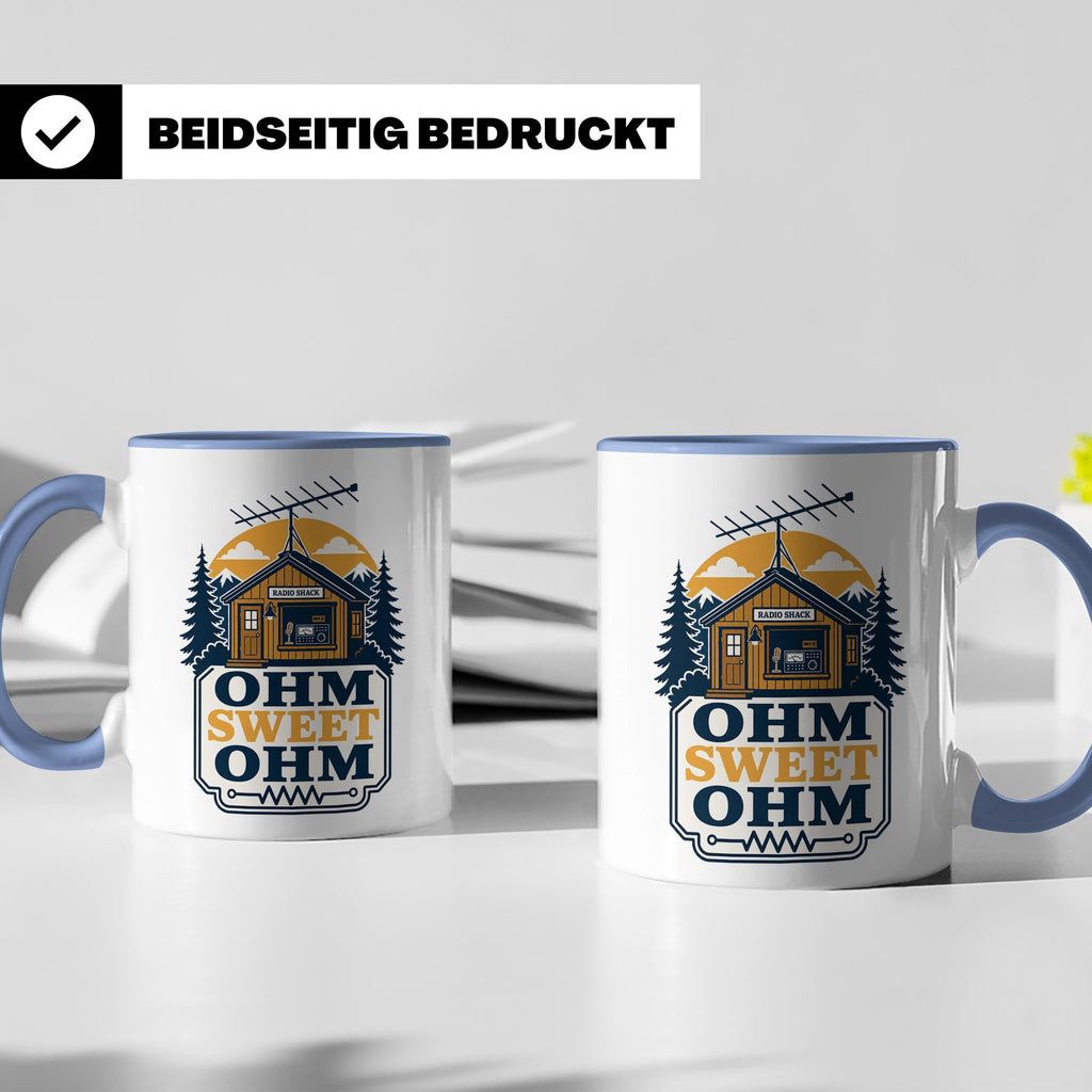 Amateurfunk Tasse Ohm Sweet Ohm - Geschenk für Funkamateur E – Blau [farbe:blau]