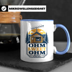 Amateurfunk Tasse Ohm Sweet Ohm - Geschenk für Funkamateur E – Blau [farbe:blau]