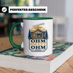 Amateurfunk Tasse Ohm Sweet Ohm - Geschenk für Funkamateur E – Grün [farbe:grün]