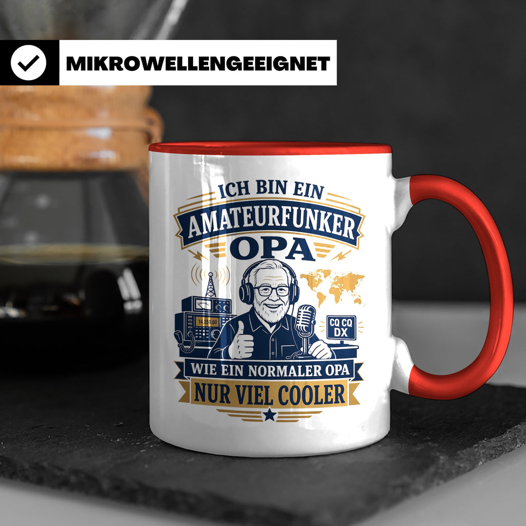 Amateurfunk Tasse Amateurfunker Opa wie ein normaler Opa nur – Rot [farbe:rot]