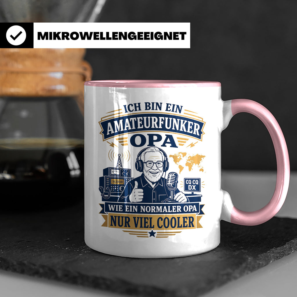Amateurfunk Tasse Amateurfunker Opa wie ein normaler Opa nur – Rosa [farbe:rosa]
