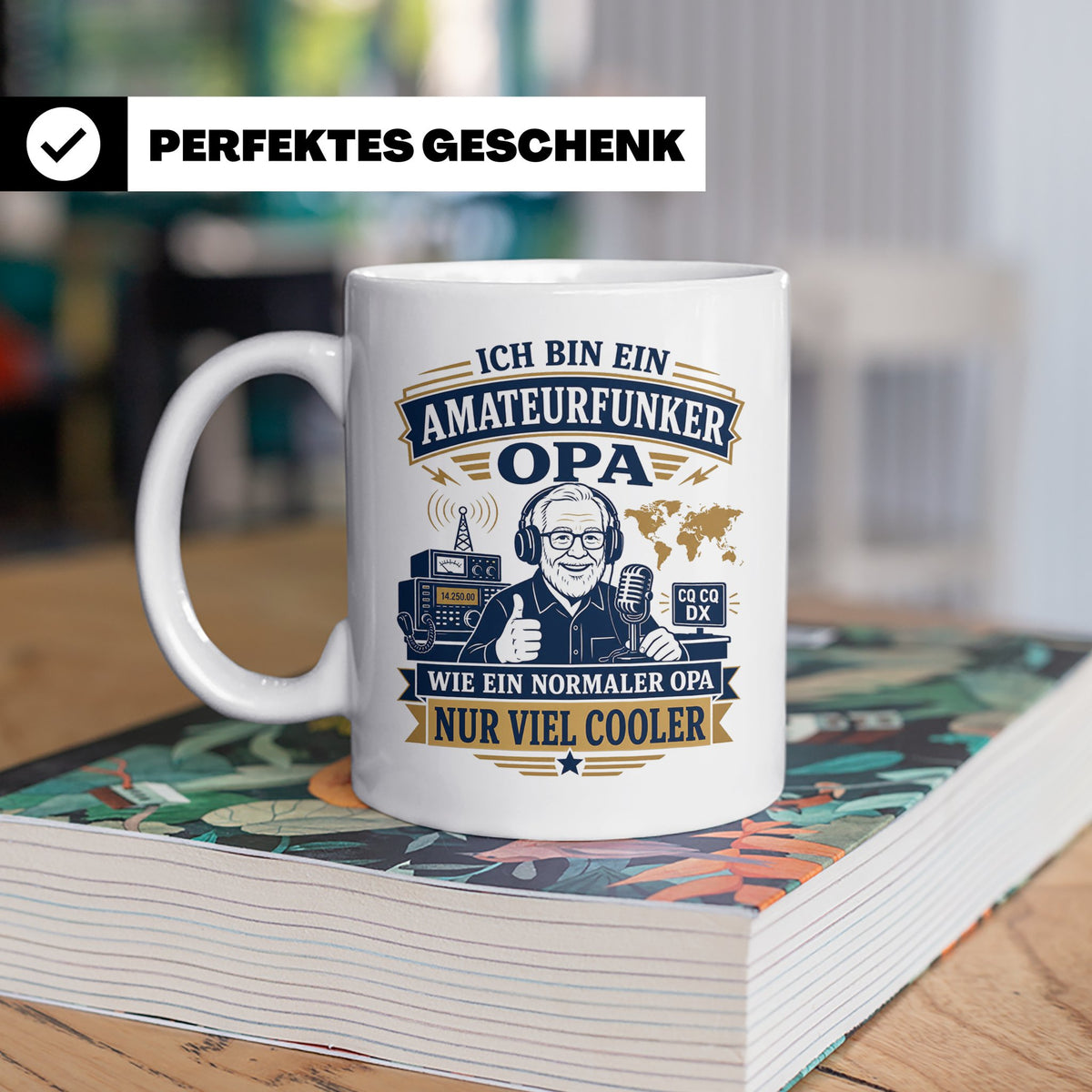Amateurfunk Tasse Amateurfunker Opa wie ein normaler Opa nur – Weiß [farbe:weiß]
