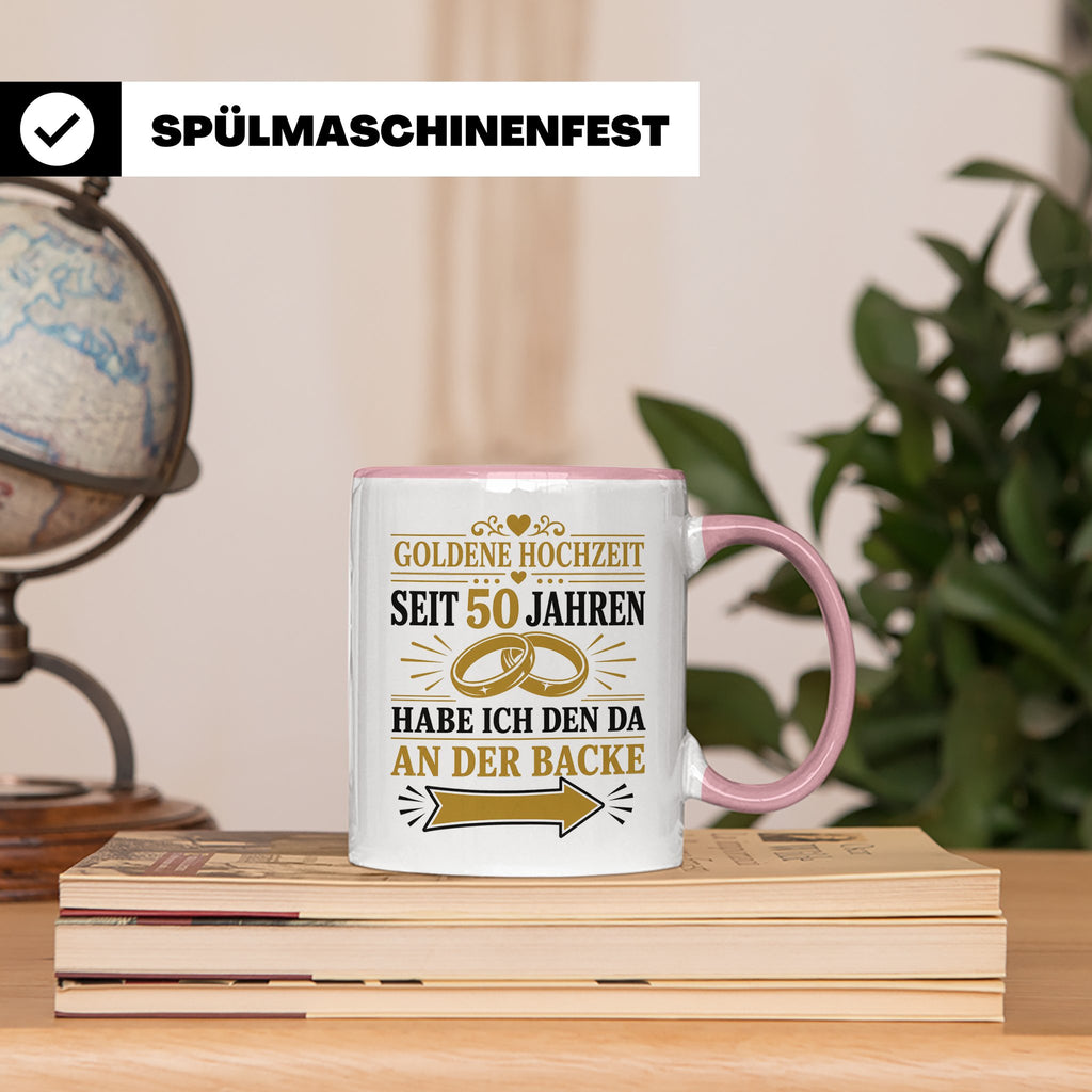 Goldene Hochzeit Tasse Seit 50 Jahren habe ich den da an der – Rosa [farbe:rosa]