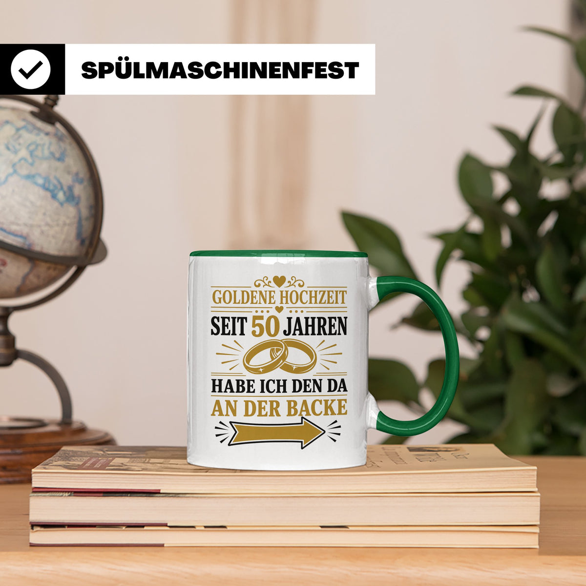 Goldene Hochzeit Tasse Seit 50 Jahren habe ich den da an der – Grün [farbe:grün]