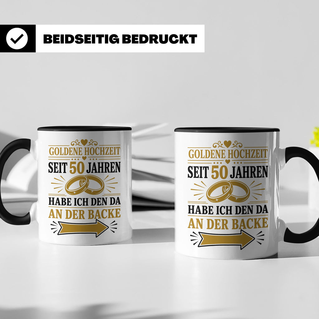 Goldene Hochzeit Tasse Seit 50 Jahren habe ich den da an der – Schwarz [farbe:schwarz]