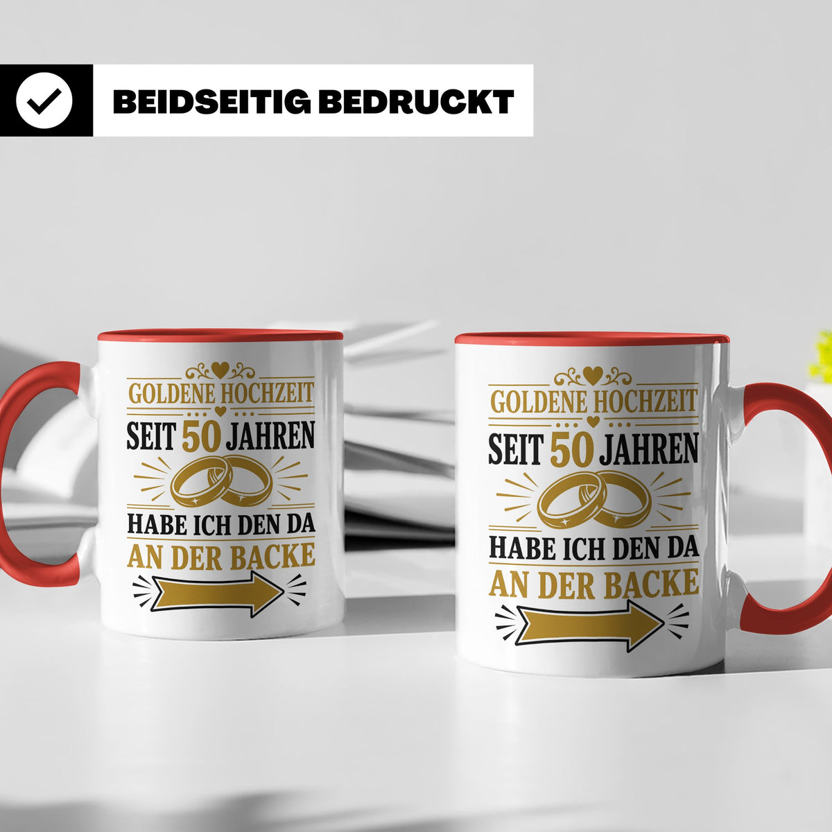 Goldene Hochzeit Tasse Seit 50 Jahren habe ich den da an der – Rot [farbe:rot]