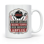 Grill Tasse Bin am Grillen keine Tipps Bier bringen Abflug - – Weiß [farbe:weiß]