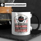 Grill Tasse Bin am Grillen keine Tipps Bier bringen Abflug - – Schwarz [farbe:schwarz]