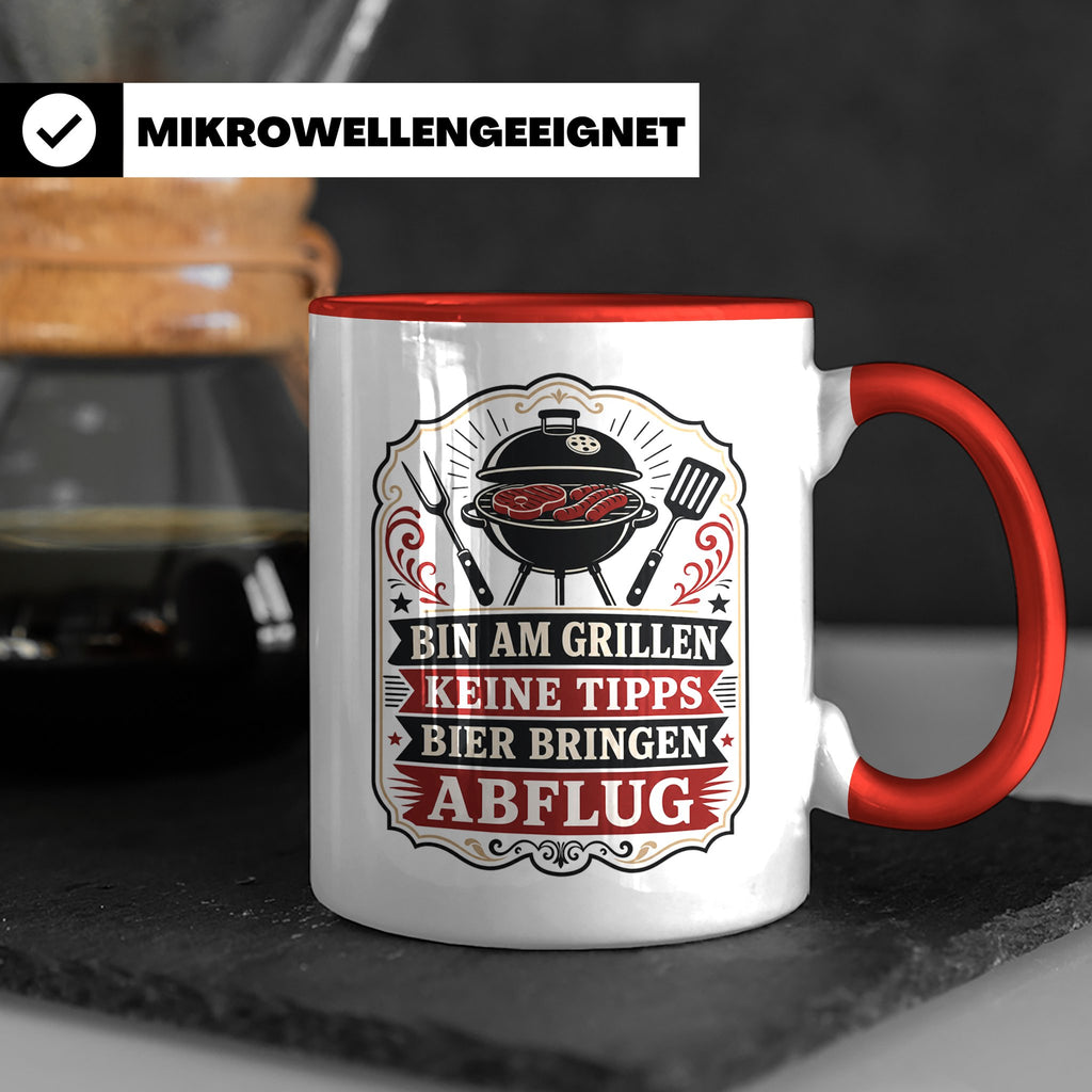 Grill Tasse Bin am Grillen keine Tipps Bier bringen Abflug - – Rot [farbe:rot]