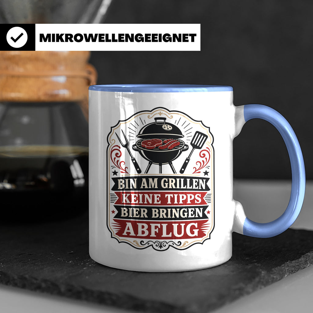 Grill Tasse Bin am Grillen keine Tipps Bier bringen Abflug - – Blau [farbe:blau]