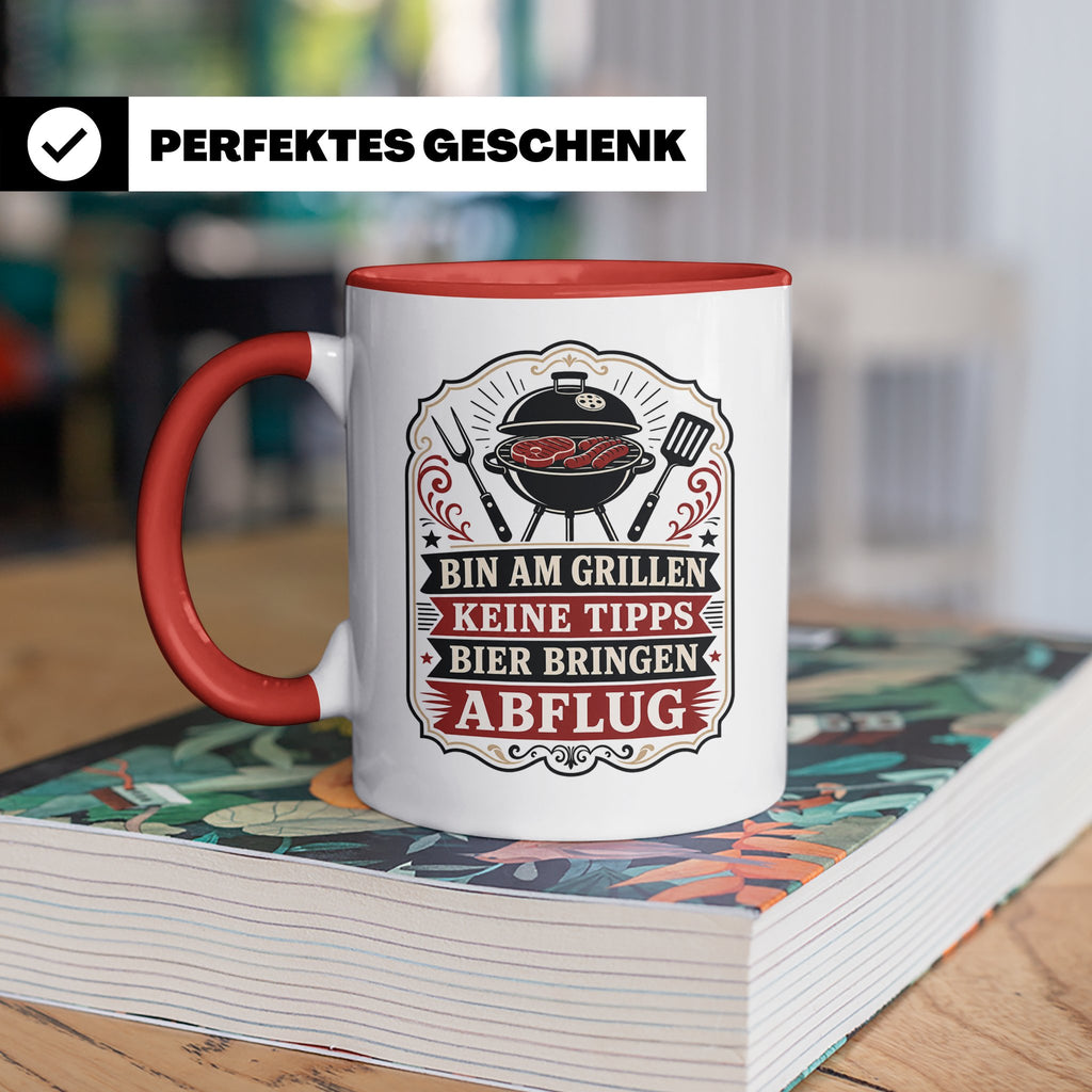Grill Tasse Bin am Grillen keine Tipps Bier bringen Abflug - – Rot [farbe:rot]