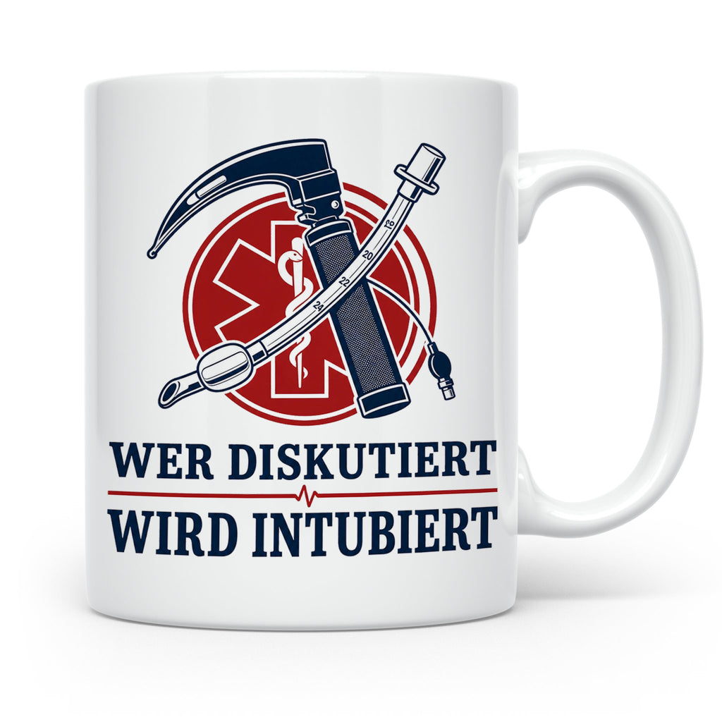 Anästhesie Tasse Wer diskutiert wird intubiert - Lustiges Ge – Weiß [farbe:weiß]