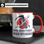 Anästhesie Tasse Wer diskutiert wird intubiert - Lustiges Ge – Rot [farbe:rot]