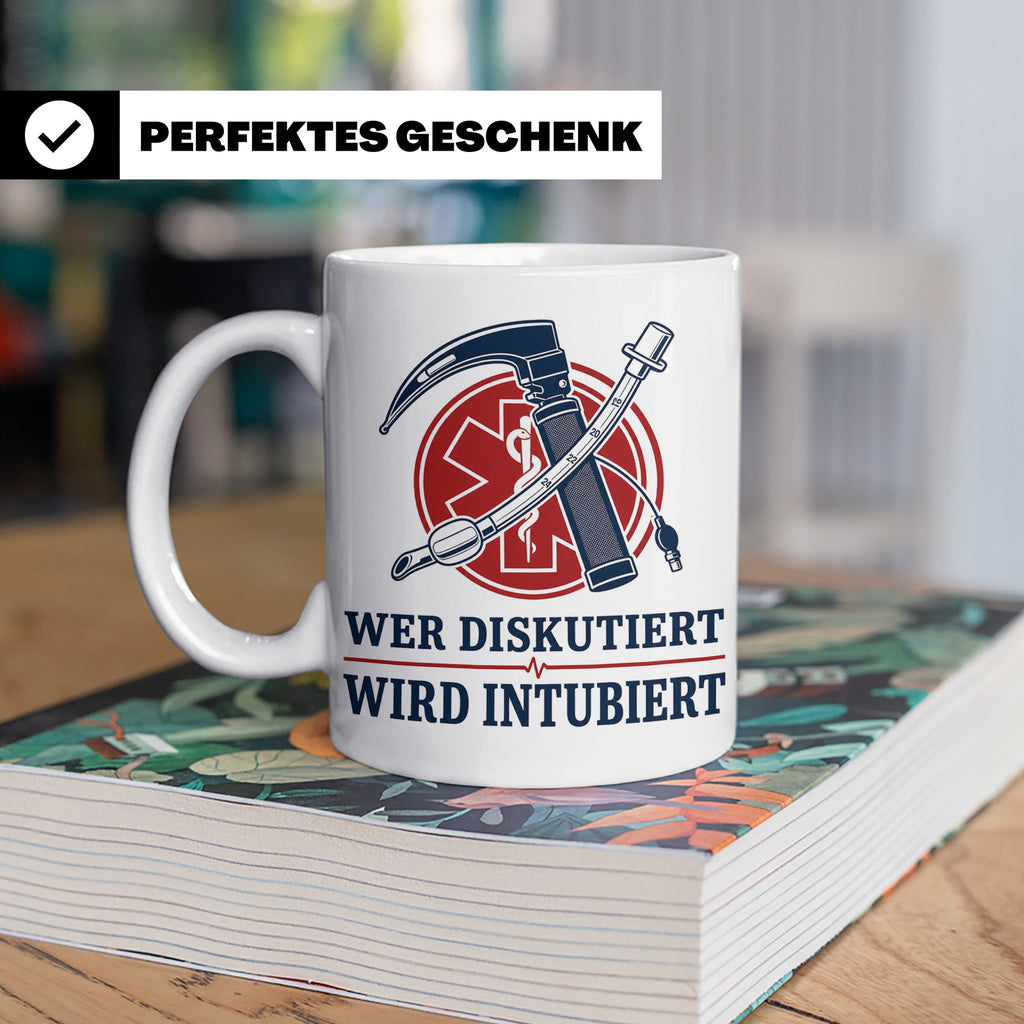 Anästhesie Tasse Wer diskutiert wird intubiert - Lustiges Ge – Weiß [farbe:weiß]