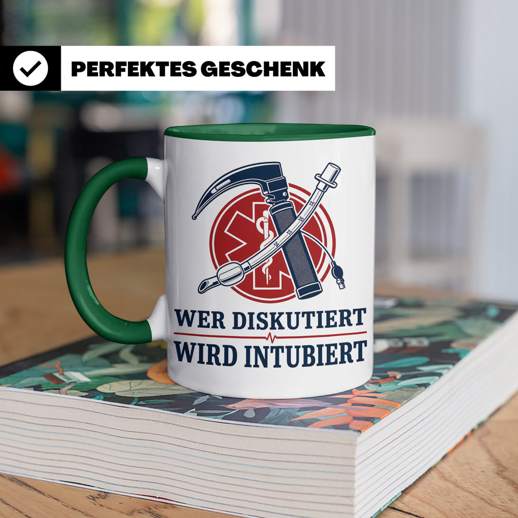 Anästhesie Tasse Wer diskutiert wird intubiert - Lustiges Ge – Grün [farbe:grün]