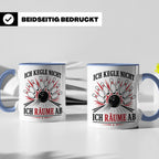 Kegeln Tasse Ich kegle nicht ich räume ab - Lustiges Geschen – Blau [farbe:blau]