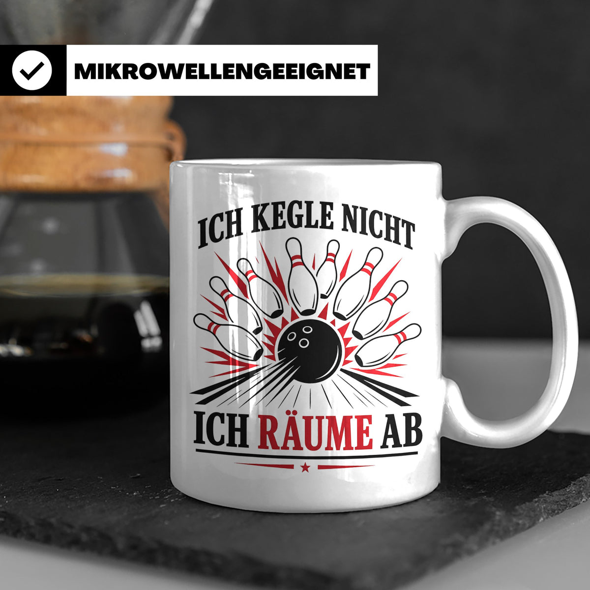 Kegeln Tasse Ich kegle nicht ich räume ab - Lustiges Geschen – Weiß [farbe:weiß]