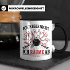 Kegeln Tasse Ich kegle nicht ich räume ab - Lustiges Geschen – Schwarz [farbe:schwarz]