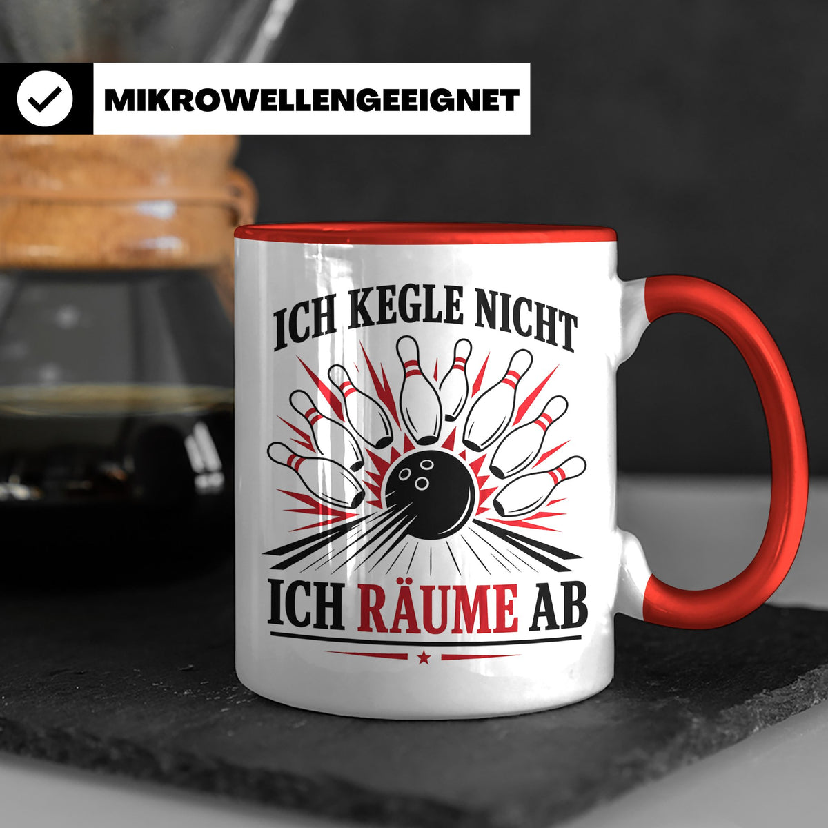 Kegeln Tasse Ich kegle nicht ich räume ab - Lustiges Geschen – Rot [farbe:rot]