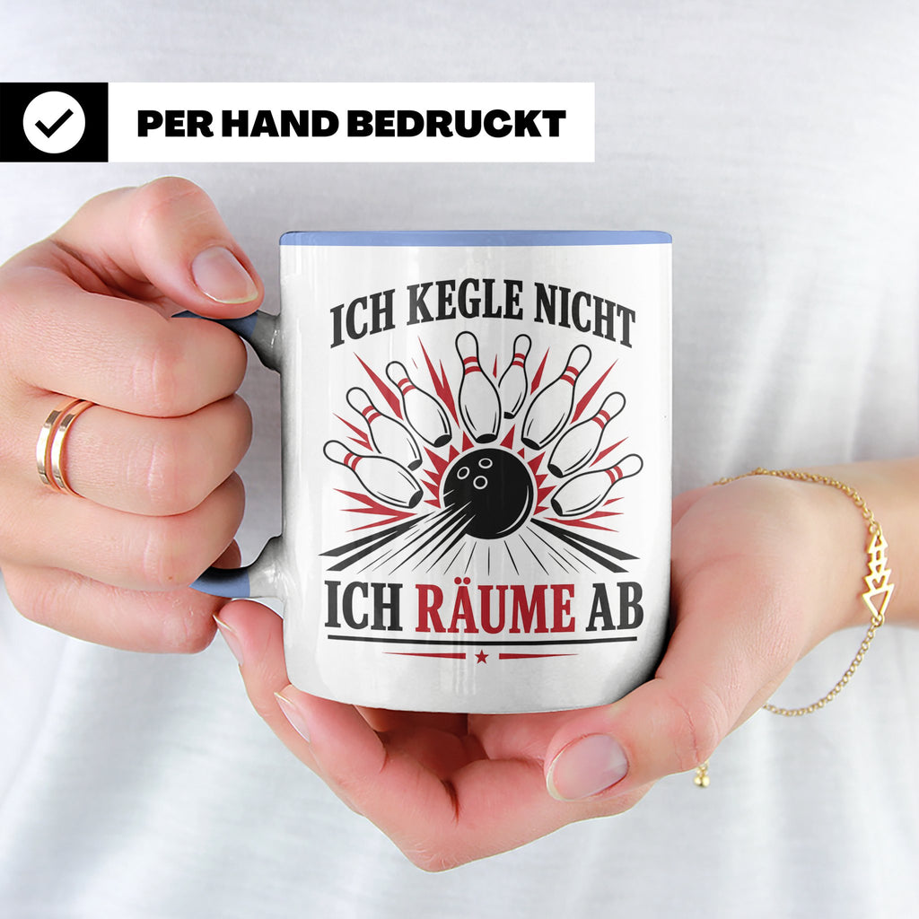 Kegeln Tasse Ich kegle nicht ich räume ab - Lustiges Geschen – Blau [farbe:blau]