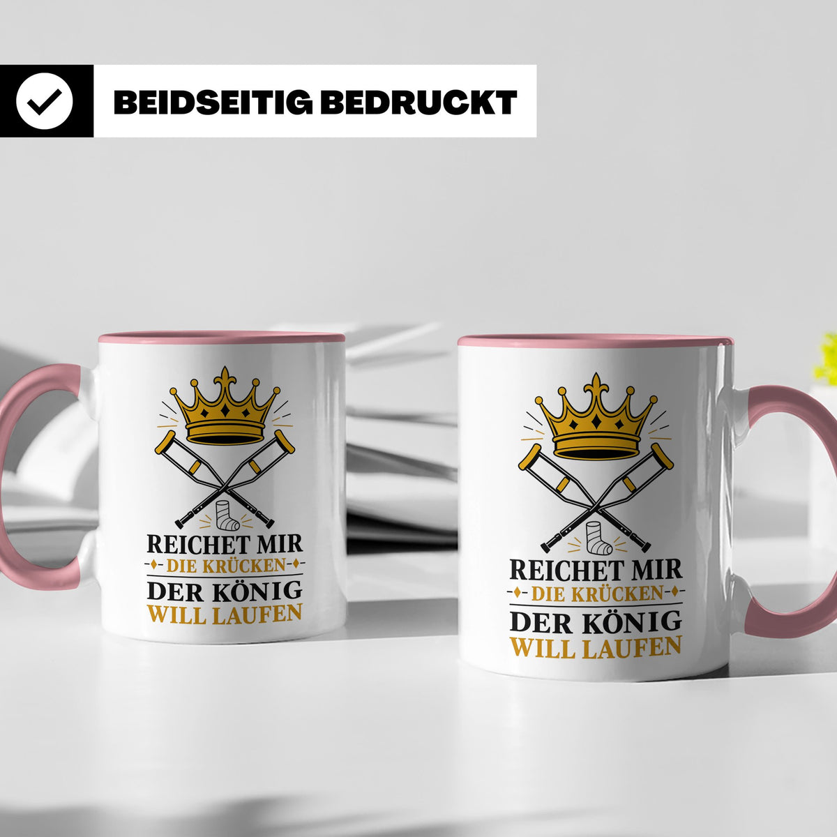 Gute Besserung Tasse Reichet mir die Krücken - Lustiges Gesc – Rosa [farbe:rosa]