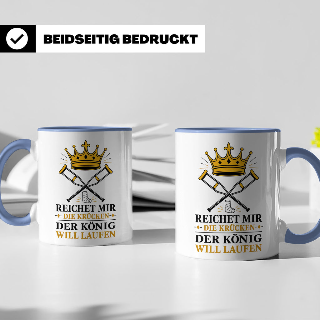 Gute Besserung Tasse Reichet mir die Krücken - Lustiges Gesc – Blau [farbe:blau]