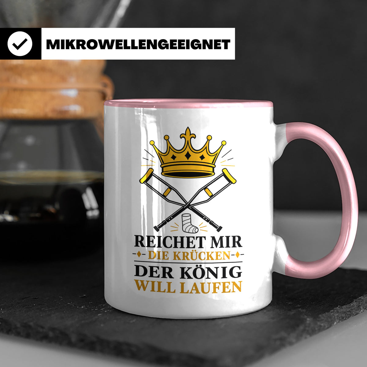 Gute Besserung Tasse Reichet mir die Krücken - Lustiges Gesc – Rosa [farbe:rosa]
