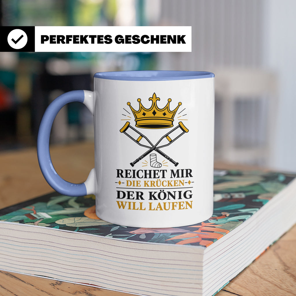 Gute Besserung Tasse Reichet mir die Krücken - Lustiges Gesc – Blau [farbe:blau]