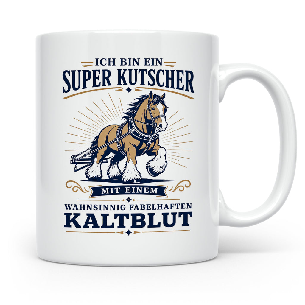 Kutscher Tasse Super Kutscher mit wahnsinnig fabelhaftem Kal – Weiß [farbe:weiß]