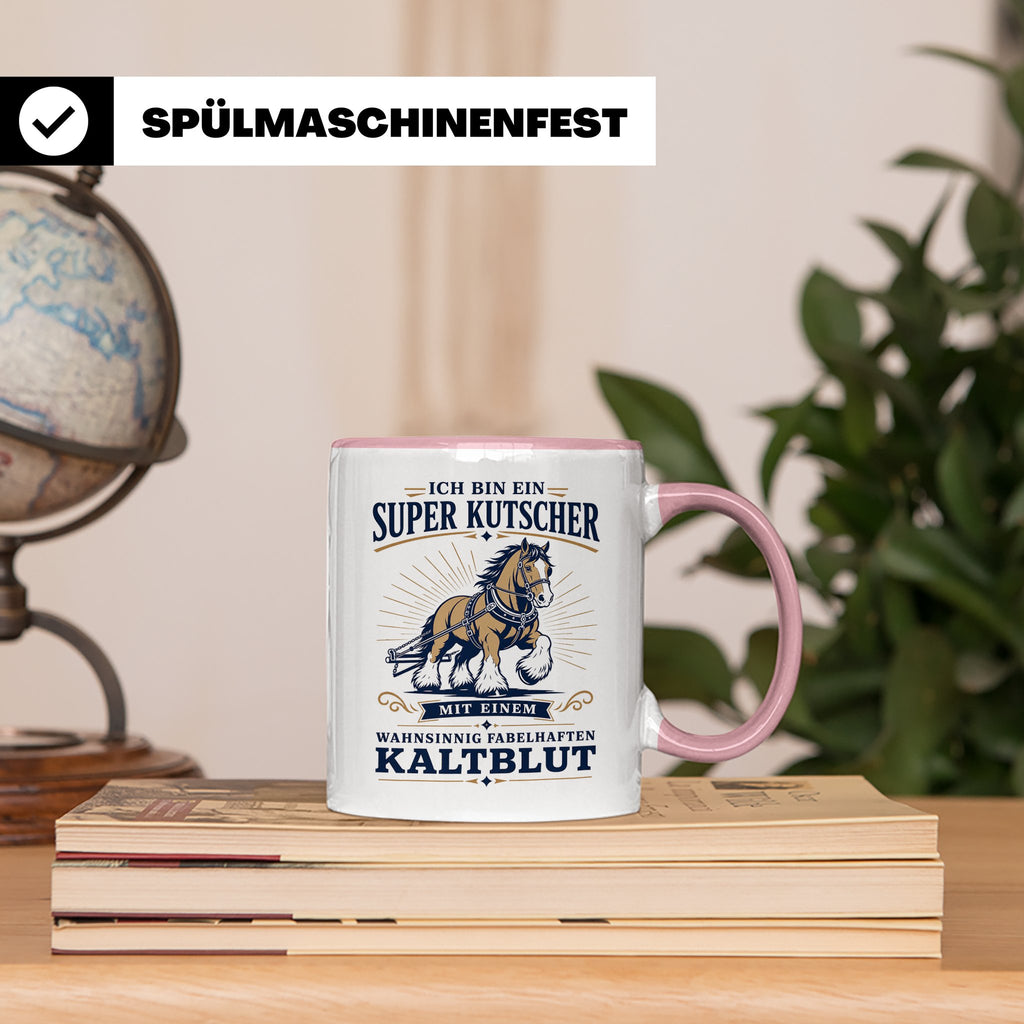 Kutscher Tasse Super Kutscher mit wahnsinnig fabelhaftem Kal – Rosa [farbe:rosa]
