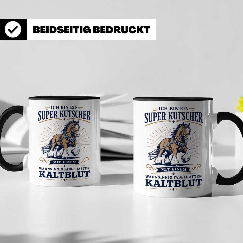 Kutscher Tasse Super Kutscher mit wahnsinnig fabelhaftem Kal – Schwarz [farbe:schwarz]