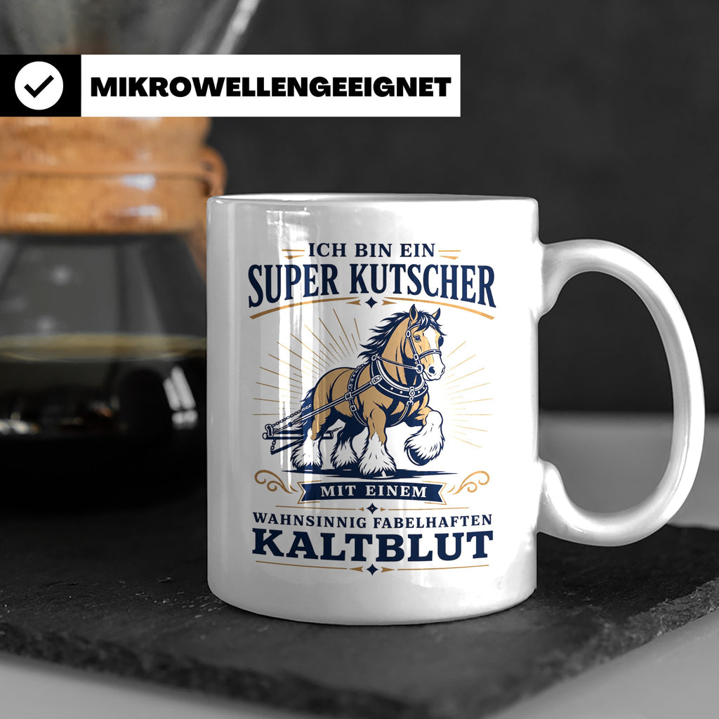 Kutscher Tasse Super Kutscher mit wahnsinnig fabelhaftem Kal – Weiß [farbe:weiß]