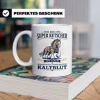 Kutscher Tasse Super Kutscher mit wahnsinnig fabelhaftem Kal – Weiß [farbe:weiß]