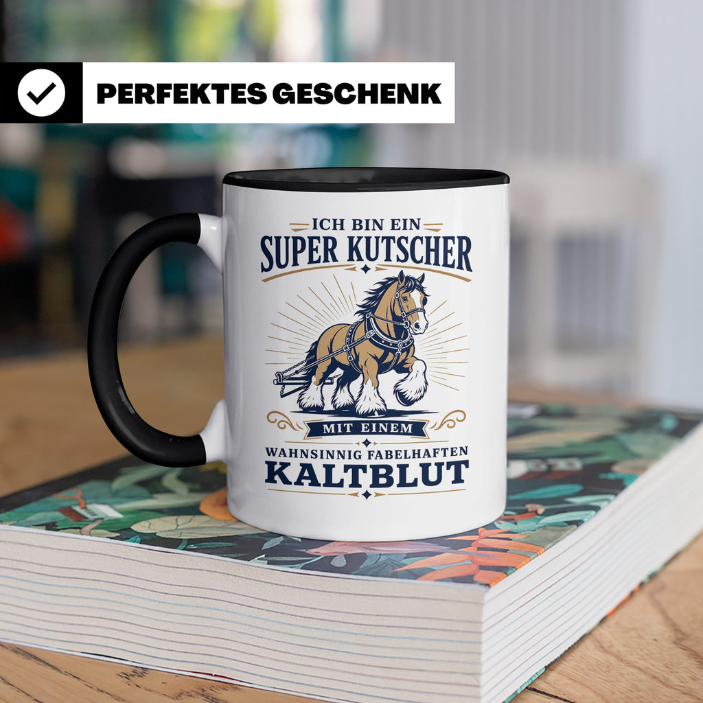 Kutscher Tasse Super Kutscher mit wahnsinnig fabelhaftem Kal – Schwarz [farbe:schwarz]